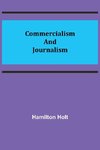 Commercialism and Journalism