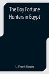 The Boy Fortune Hunters in Egypt