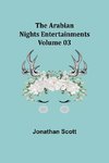 The Arabian Nights Entertainments - Volume 03
