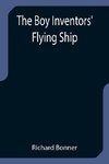 The Boy Inventors' Flying Ship