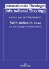 Faith Active in Love