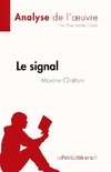 Le signal de Maxime Chattam (Analyse de l'oeuvre)