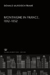 Montaigne in France 1812-1852