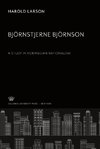 Björnstjerne Björnson. a Study in Norwegian Nationalism