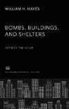 Bombs, Buildings and Shelters Arp for the Home