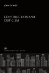 Construction and Criticism