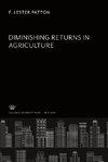 Diminishing Returns in Agriculture