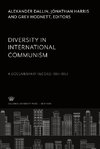 Diversity in International Communism