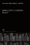 James Joyce Chamber Music