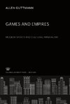 Games and Empires. Modern Sports and Cultural Imperialism