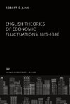 English Theories of Economic Fluctuations 1815-1848