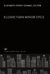 Elizabethan Minor Epics