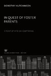 In Quest of Foster Parents