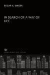 In Search of a Way of Life