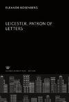 Leicester Patron of Letters