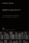 Liberty and Utility