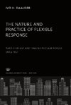 The Nature and Practice of Flexible Response: