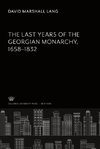 The Last Years of the Georgian Monarchy 1658-1832