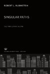 Singular Paths: Old Men Living Alone