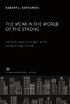 The Weak in the World of the Strong. the Developing Countries in the International System