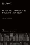 Democratic-Republican Societies, 1790-1800