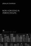 New Horizons in American Life