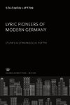 Lyric Pioneers of Modern Germany