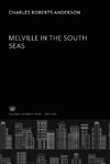 Mel Ville in the South Seas