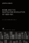 Rome and the Neapolitan Revolution of 1820-1821