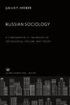 Russian Sociology. a Contribution to the History of Sociological Thought and Theory