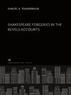 Shakspere Forgeries in the Revels Accounts