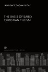 The Basis of Early Christian Theism