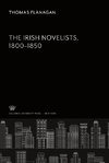 The Irish Novelists 1800-1850