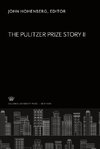 The Pulitzer Prize Story II