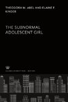 The Subnormal Adolescent Girl