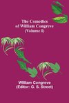 The Comedies of William Congreve (Volume I)