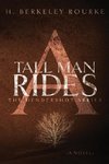 A Tall Man Rides