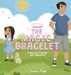 The Magic Bracelet