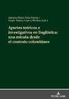 Aportes teóricos e investigativos en lingüística: una mirada desde el contexto colombiano