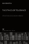 The Ethics of Tolerance