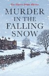 Murder in the Falling Snow