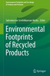 Environmental Footprints of Recycled Products