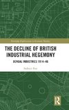 The Decline of British Industrial Hegemony