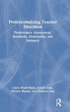 Professionalizing Teacher Education