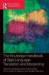 The Routledge Handbook of Sign Language Translation and Interpreting