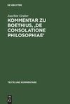 Kommentar zu Boethius' De consolatione philosophiae