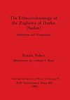 The Ethnoarchaeology of the Zaghawa of Darfur (Sudan)