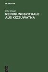 Reinigungsrituale aus Kizzuwatna