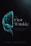 The First Wrinkle