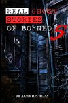 Real Ghost Stories of Borneo 5